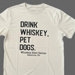 Drink Whiskey Pet Dogs